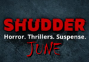 What’s coming to Shudder June 2024?