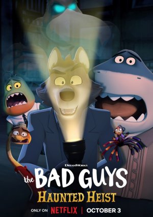 The Bad Guys: Haunted Heist (2024)